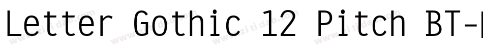 Letter Gothic 12 Pitch BT字体转换